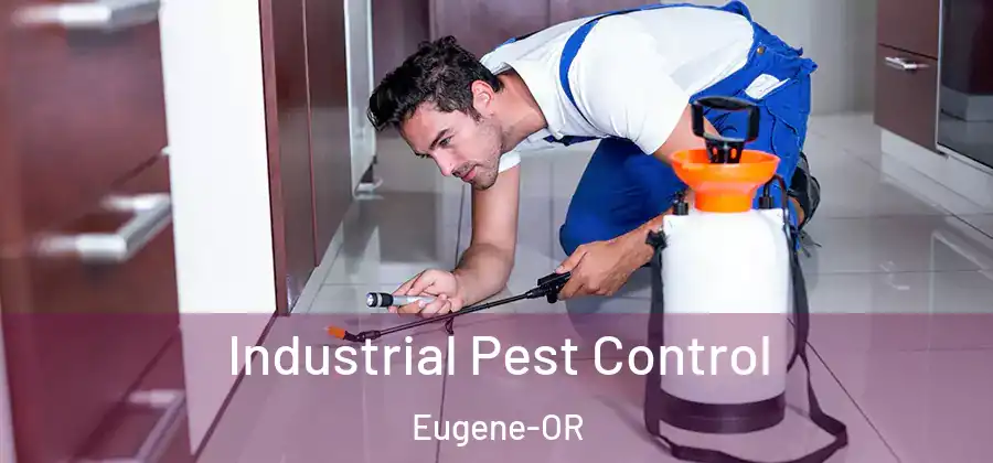  Industrial Pest Control Eugene-OR
